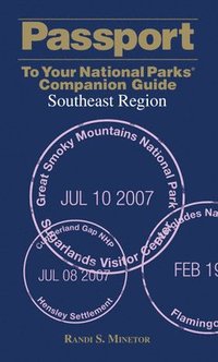 bokomslag Passport To Your National Parks¿ Companion Guide: Southeast Region