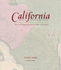 bokomslag California: Mapping the Golden State through History