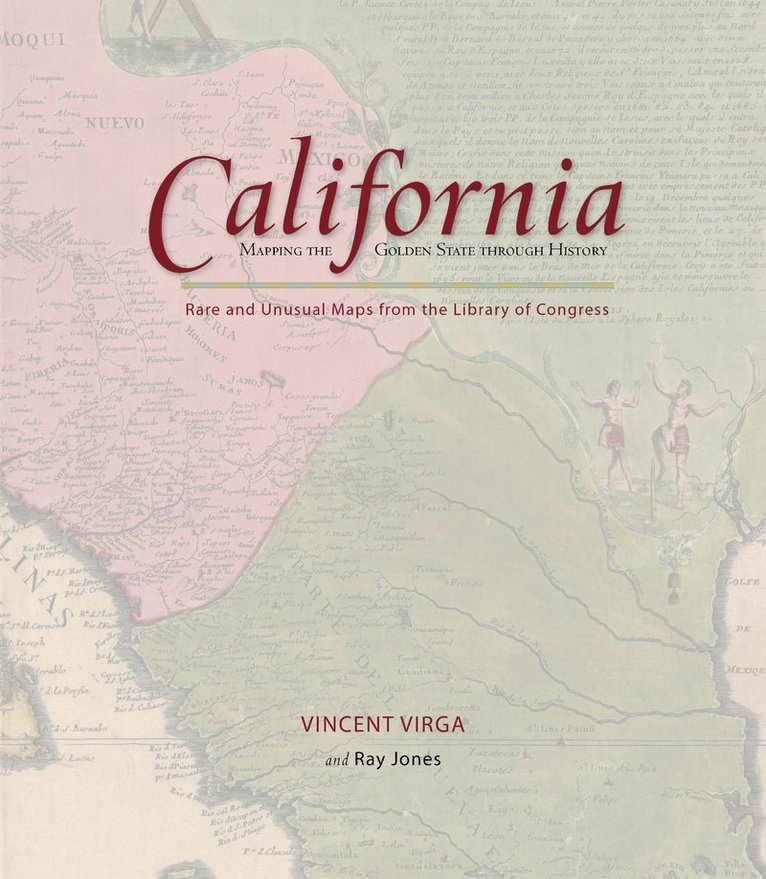 California: Mapping the Golden State through History
