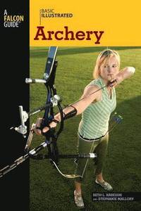 bokomslag Basic Illustrated Archery