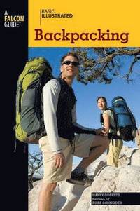 bokomslag Basic Illustrated Backpacking