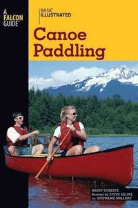 bokomslag Basic Illustrated Canoe Paddling