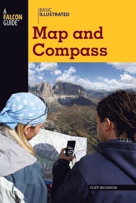 Cliff Jacobson, Lon Levin - Basic Illustrated Map and Compass, Häftad