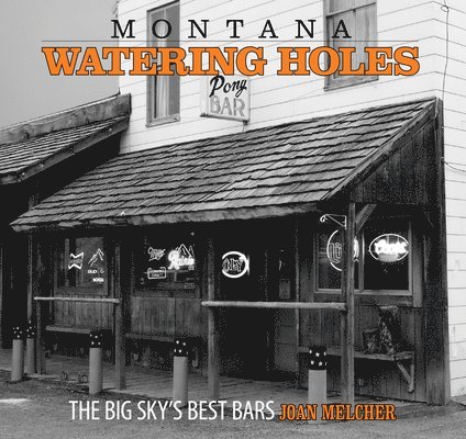 Montana Watering Holes 1