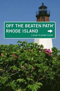 bokomslag Rhode Island Off the Beaten Path (R)