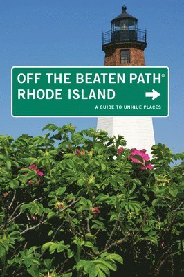 bokomslag Rhode Island Off the Beaten Path (R)