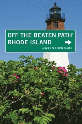 bokomslag Rhode Island Off the Beaten Path(r): A Guide to Unique Places