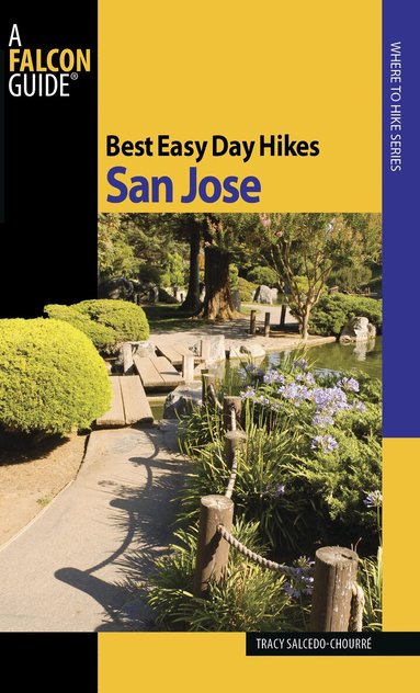 Tracy Salcedo - Best Easy Day Hikes San Jose, Häftad