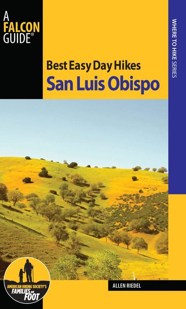 Allen Riedel - Best Easy Day Hikes San Luis Obispo, Häftad