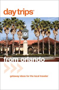 bokomslag Day Trips¿ from Orlando
