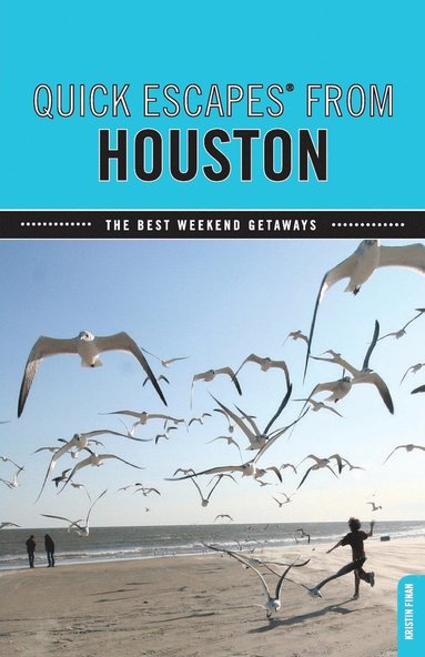bokomslag Quick Escapes¿ From Houston