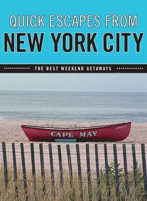 Quick Escapes® From New York City