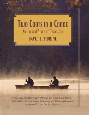 David E. Morine, Paul Flint - Two Coots in a Canoe, Inbunden. Tillgänglighet: Tillfälligt slut