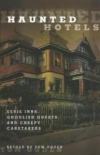 bokomslag Haunted Hotels