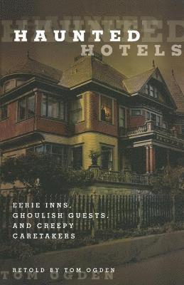 bokomslag Haunted Hotels