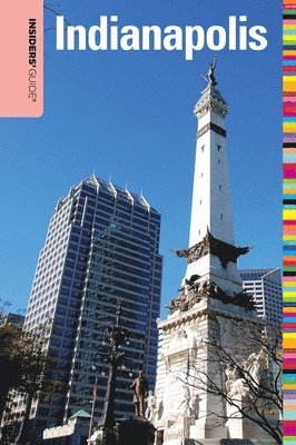 Jackie Sheckler Finch - Insiders' Guide® to Indianapolis, Häftad