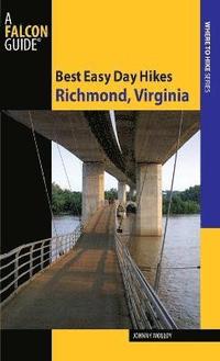 bokomslag Best Easy Day Hikes Richmond, Virginia
