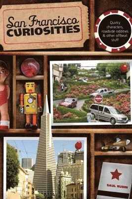 Saul Rubin - San Francisco Curiosities, Häftad