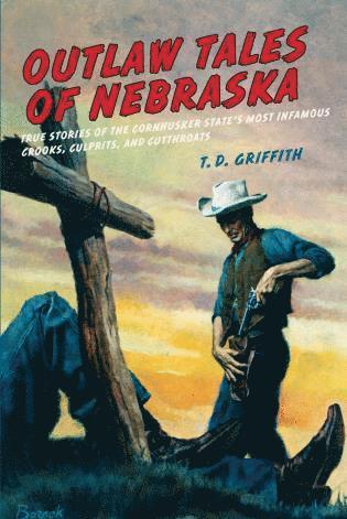 bokomslag Outlaw Tales of Nebraska