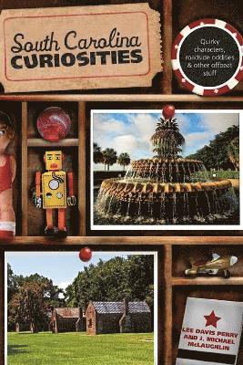 bokomslag South Carolina Curiosities