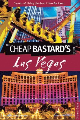 bokomslag Cheap Bastard's Guide to Las Vegas