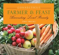 bokomslag Connecticut Farmer & Feast