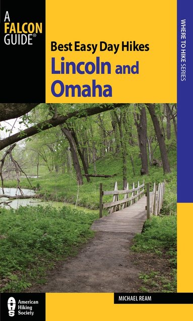 Michael Ream - Best Easy Day Hikes Lincoln and Omaha, Häftad