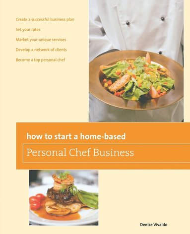 bokomslag How to Start a Home-based Personal Chef Business