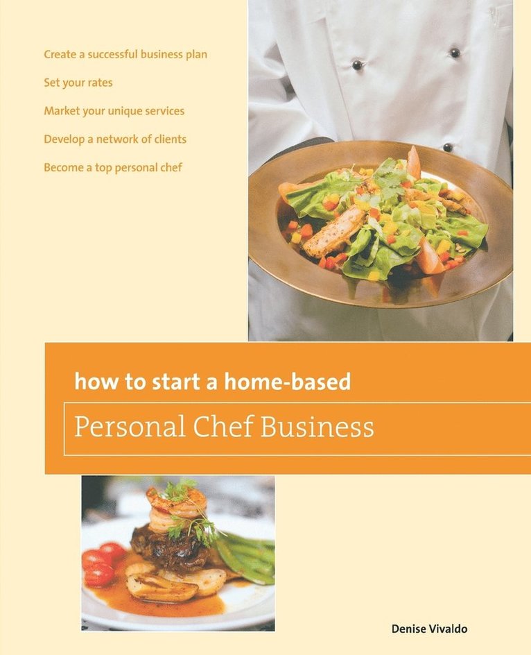 How to Start a Home-based Personal Chef Business 1