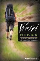 bokomslag Weird Hikes
