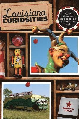 Bonnye Stuart - Louisiana Curiosities, Häftad