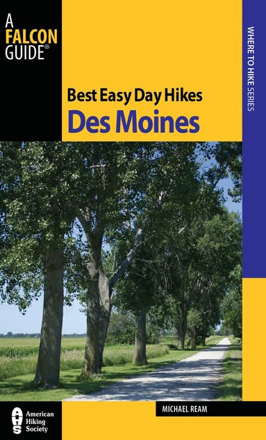Michael Ream - Best Easy Day Hikes Des Moines, Häftad
