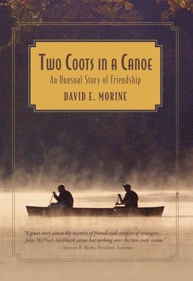 David E. Morine - Two Coots in a Canoe, Häftad. Tillgänglighet: Lägg i varukorg