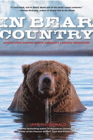 Jake Macdonald - In Bear Country, Häftad