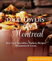 bokomslag Food Lovers' Guide to Montreal