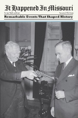 Sean Mclachlan, Sean McLachlan - It Happened in Missouri, Häftad