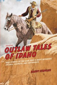 bokomslag Outlaw Tales of Idaho