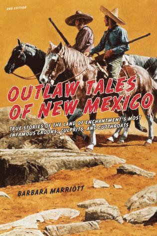 Outlaw Tales of New Mexico 1