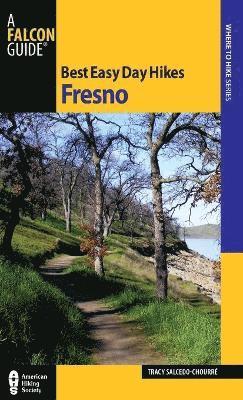 bokomslag Best Easy Day Hikes Fresno