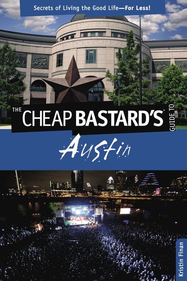 bokomslag Cheap Bastard's Guide to Austin