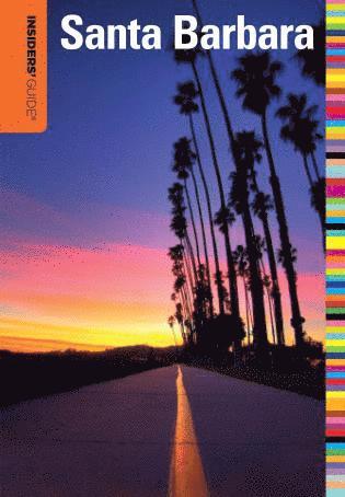 bokomslag Insiders' Guide¿ to Santa Barbara