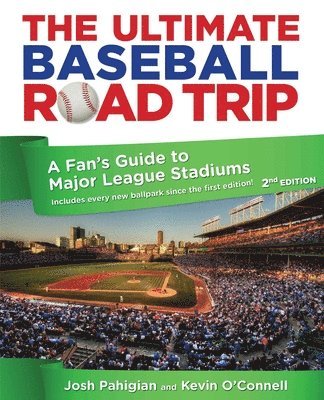 Josh Pahigian, Kevin O'Connell - Ultimate Baseball Road Trip, Häftad