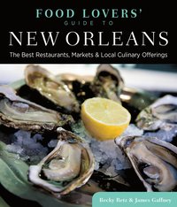bokomslag Food Lovers' Guide to¿ New Orleans