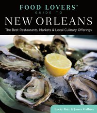 bokomslag Food Lovers' Guide to New Orleans