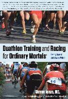 bokomslag Duathlon Training and Racing for Ordinary Mortals (R)