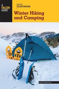 bokomslag Basic Illustrated Winter Hiking and Camping