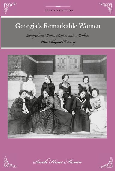 Sara Hines Martin - Georgia's Remarkable Women, Häftad