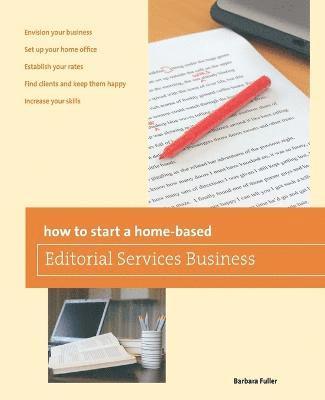 How to Start a Home-based Editorial Services Business 1