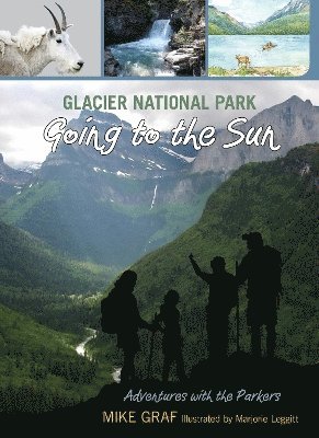 bokomslag Glacier National Park: Going to the Sun