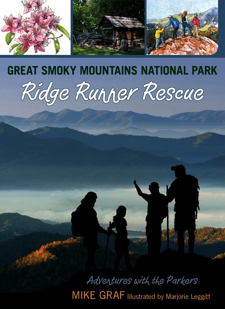 Great Smoky Mountains National Park: Ridge Runner Rescue